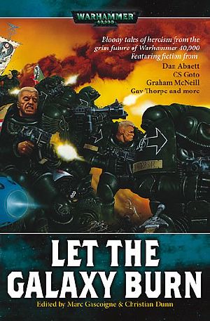 [Warhammer 40,000 01] • Let The Galaxy Burn